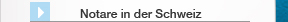 www.notar.eu - Notare in der Schweiz